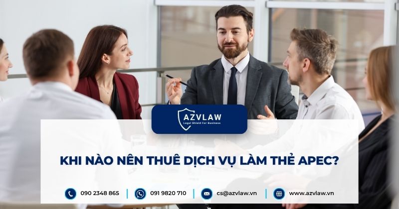 Khi nào nên thuê dịch vụ làm thẻ APEC?