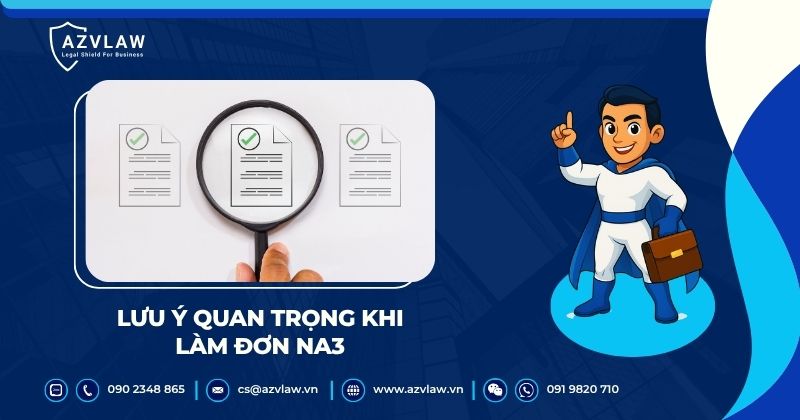 Lưu ý quan trọng khi làm đơn NA3