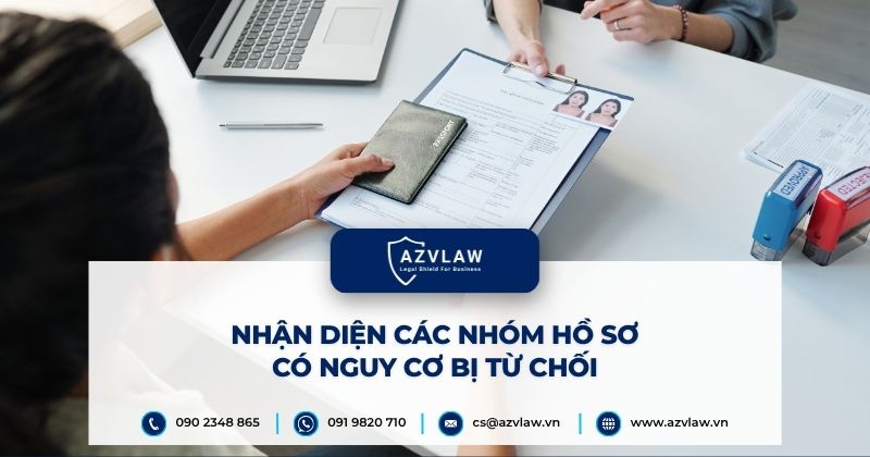 Nhận diện các nhóm hồ sơ có nguy cơ bị từ chối
