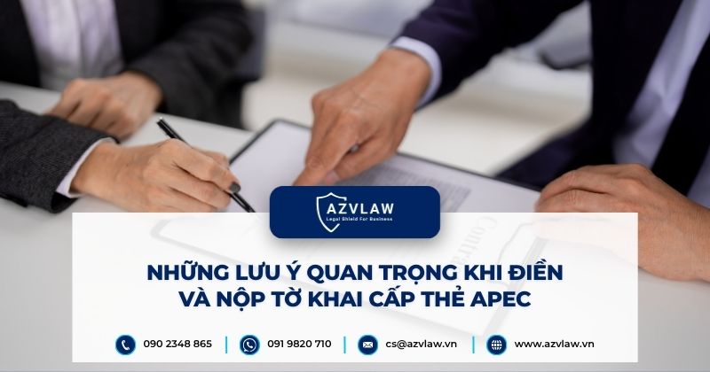 Những lưu ý quan trọng khi điền và nộp tờ khai cấp thẻ APEC