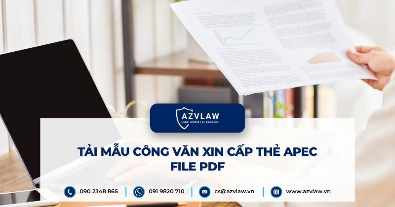 Tải mẫu công văn xin cấp thẻ APEC File PDF