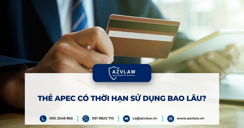 Thẻ APEC có thời hạn sử dụng bao lâu?