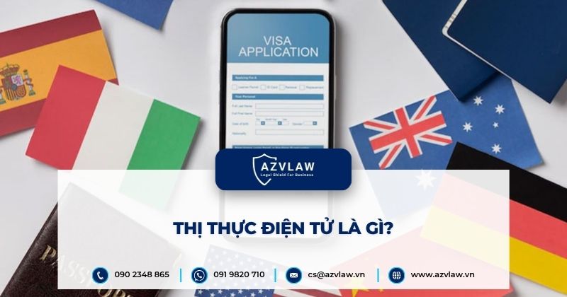 Thị thực điện tử là gì?