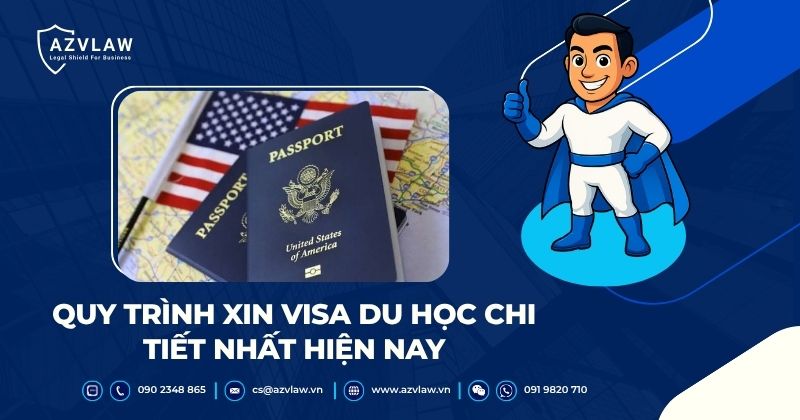 Quy trình xin visa du học chi tiết nhất hiện nay