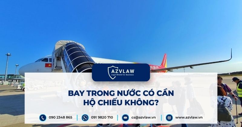 Bay trong nước có cần hộ chiếu không?