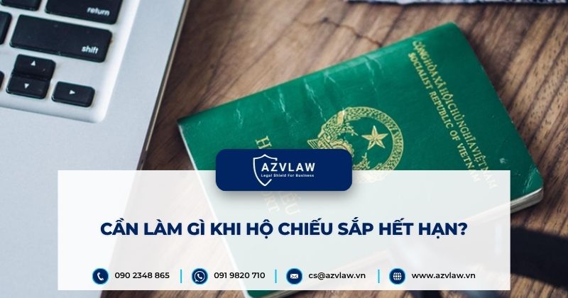 Cần làm gì khi hộ chiếu sắp hết hạn?
