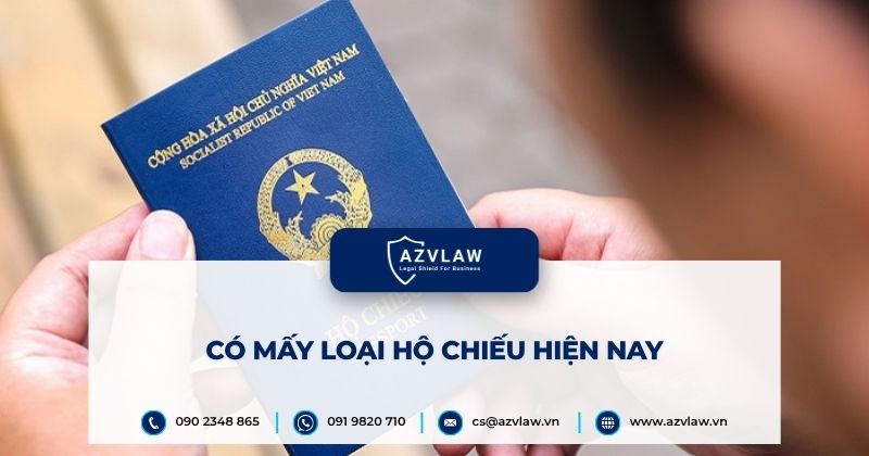 Có mấy loại hộ chiếu hiện nay?