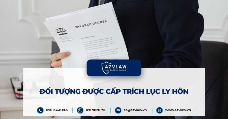 Đối tượng được cấp trích lục ly hôn