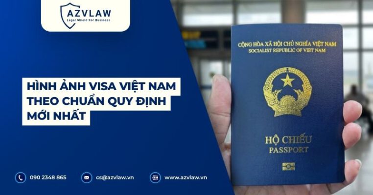 Hình ảnh visa Việt Nam theo chuẩn quy định mới nhất