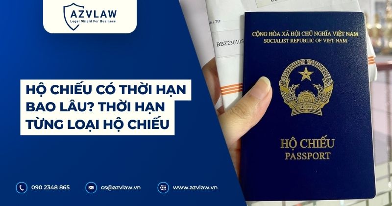 Hộ chiếu có thời hạn bao lâu? Thời hạn từng loại hộ chiếu