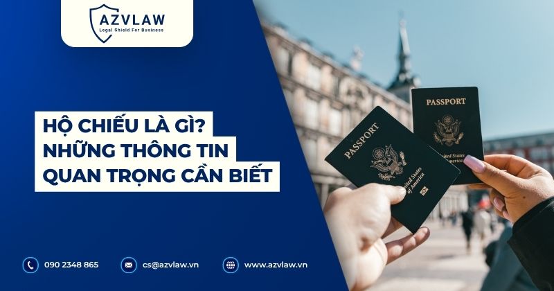 Hộ chiếu là gì? Những thông tin quan trọng cần biết