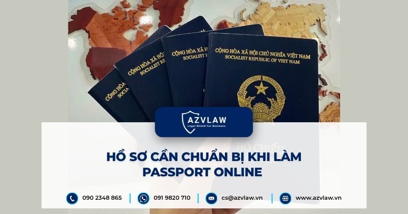 Hồ sơ cần chuẩn bị khi làm passport online