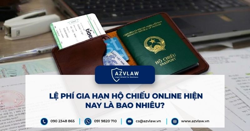 Lệ phí gia hạn hộ chiếu online hiện nay là bao nhiêu?