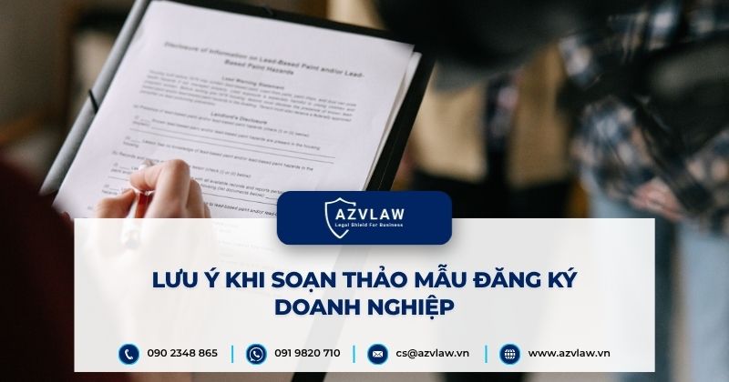Lưu ý khi soạn thảo mẫu đăng ký doanh nghiệp