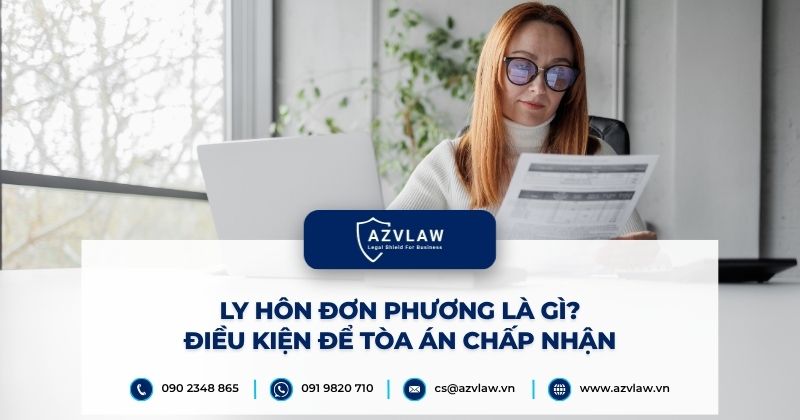 Ly hôn đơn phương là gì? Điều kiện để Tòa án chấp nhận