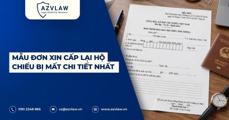 Mẫu đơn xin cấp lại hộ chiếu bị mất chi tiết nhất
