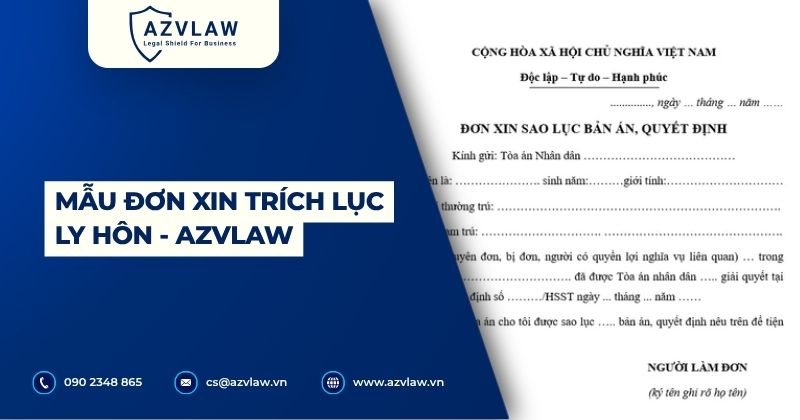 Mẫu đơn xin trích lục ly hôn - AZVLAW