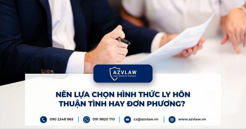 Nên lựa chọn hình thức ly hôn thuận tình hay đơn phương