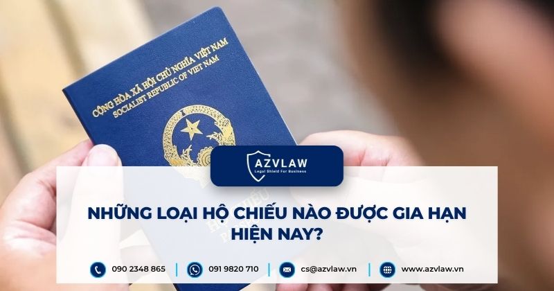 Những loại hộ chiếu nào được gia hạn hiện nay
