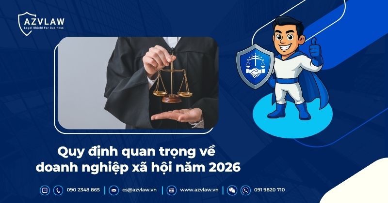 Quy định quan trọng về doanh nghiệp xã hội năm 2026