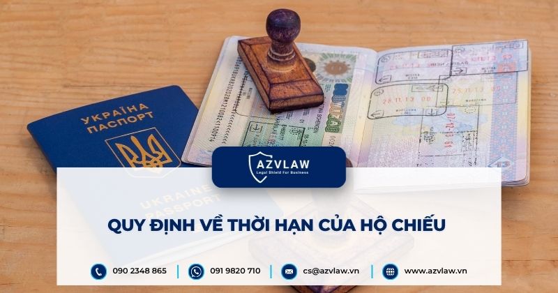Quy định về thời hạn của hộ chiếu