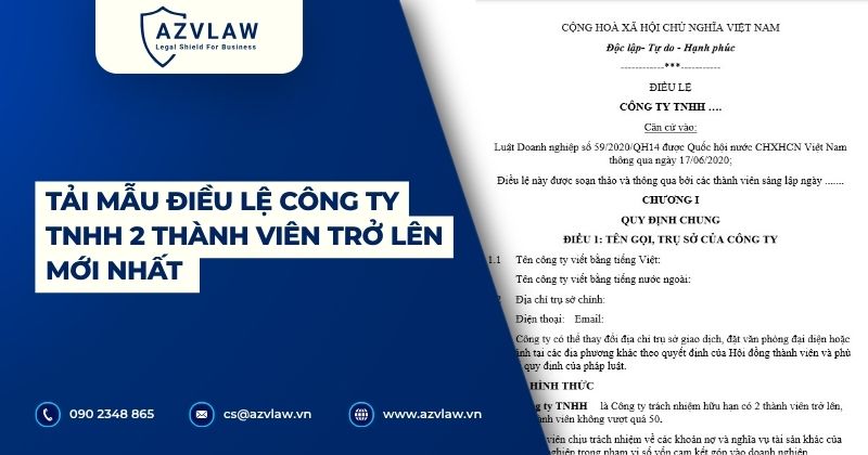 Tải mẫu điều lệ công ty TNHH 2 thành viên trở lên mới nhất