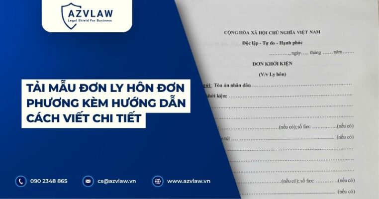 Tải mẫu đơn ly hôn đơn phương kèm hướng dẫn cách viết chi tiết