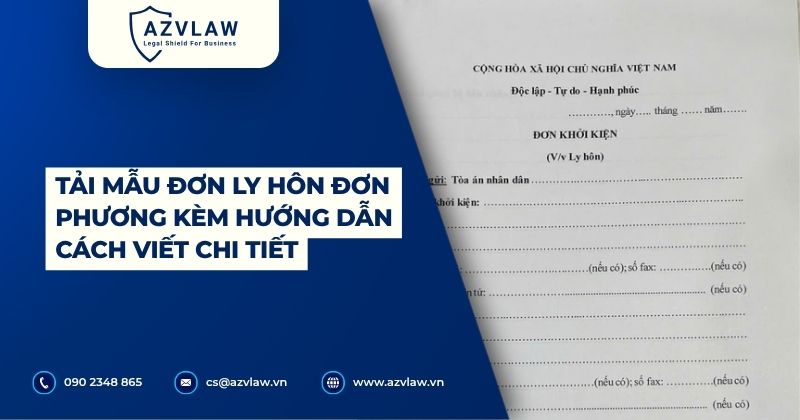 Tải mẫu đơn ly hôn đơn phương kèm hướng dẫn cách viết chi tiết