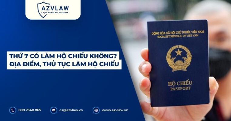 Thứ 7 có làm hộ chiếu không? Địa điểm, thủ tục làm hộ chiếu