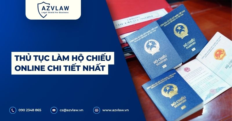 Thủ tục làm hộ chiếu online chi tiết nhất