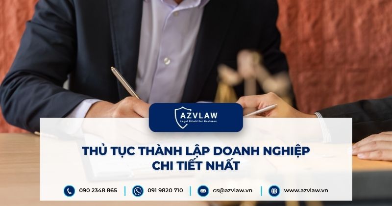 Thủ tục thành lập doanh nghiệp chi tiết nhất