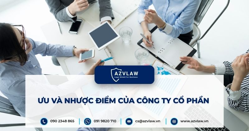 Ưu và nhược điểm của công ty cổ phần