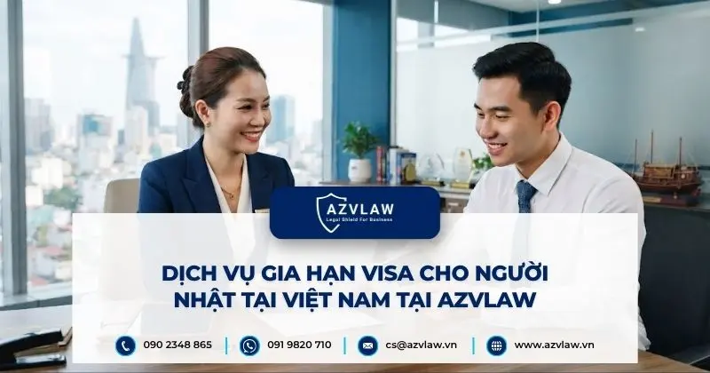 Dịch vụ gia hạn visa cho người Nhật tại Việt Nam tại AZVLAW