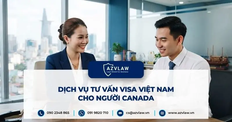 Dịch vụ tư vấn visa Việt Nam cho người Canada