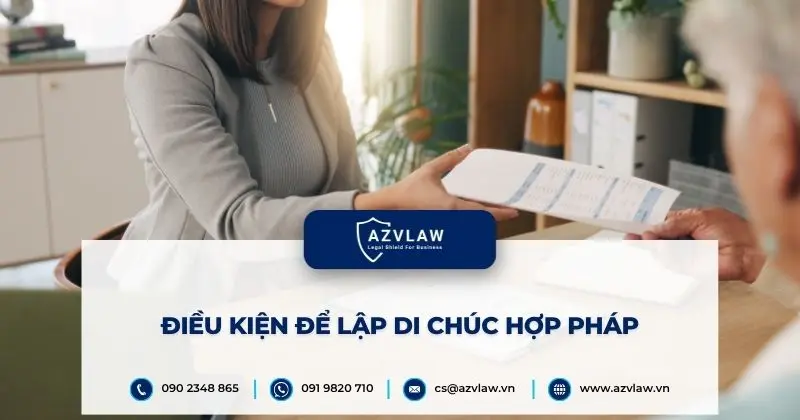 Điều kiện để lập di chúc hợp pháp