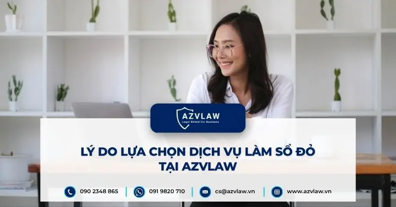 Lý do lựa chọn dịch vụ làm sổ đỏ tại AZVLAW