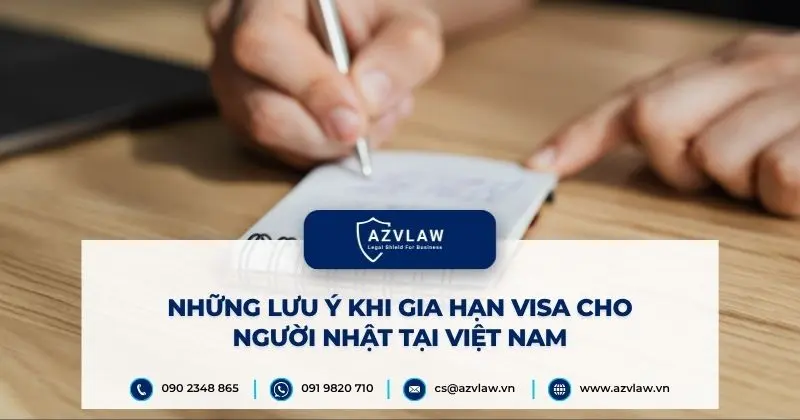 Những lưu ý khi gia hạn visa cho người Nhật tại Việt Nam