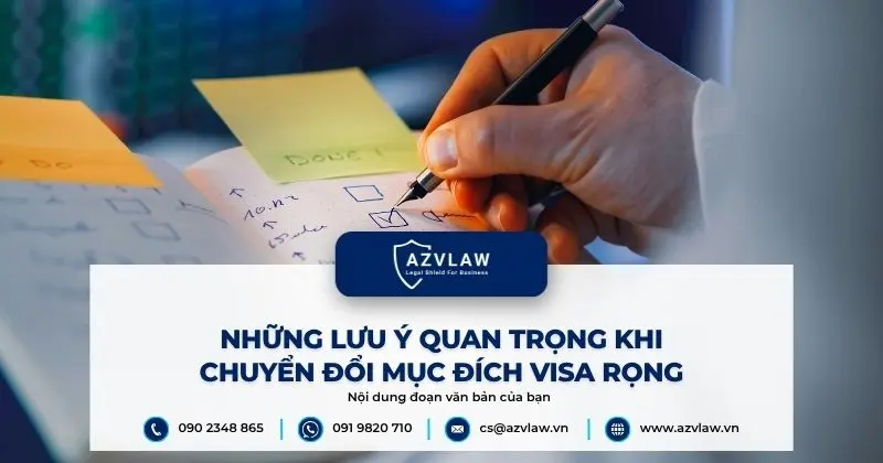 Những lưu ý quan trọng khi chuyển đổi mục đích visa