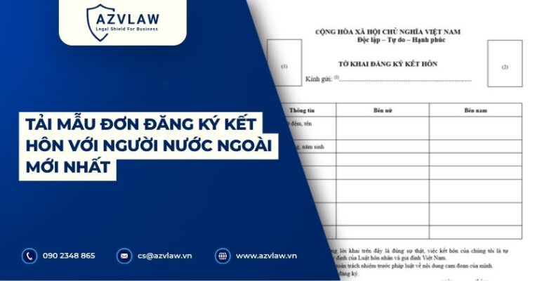 Tải mẫu đơn đăng ký kết hôn với người nước ngoài mới nhất