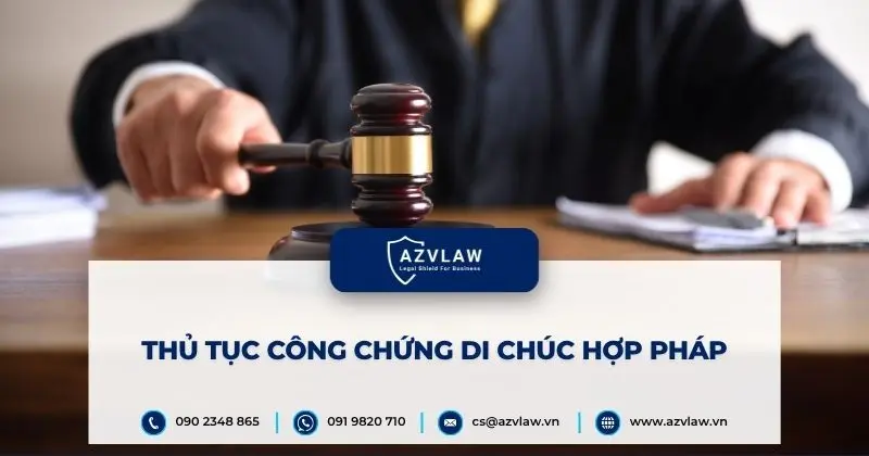 Thủ tục công chứng di chúc hợp pháp