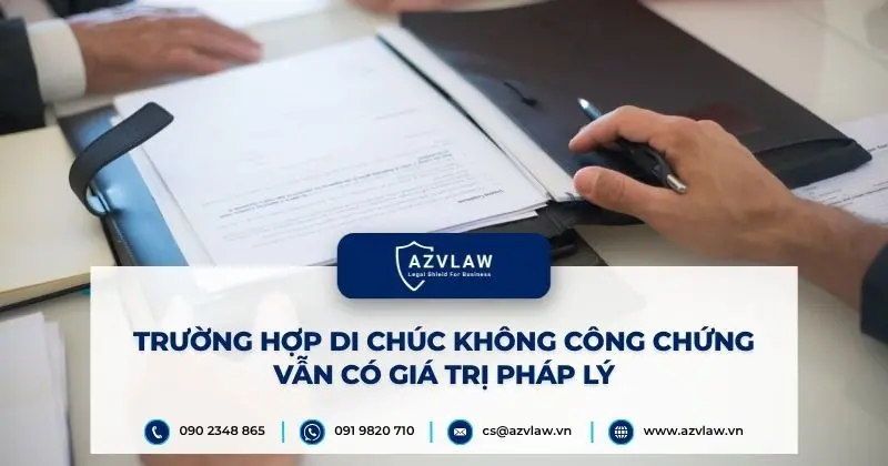 Trường hợp di chúc không công chứng vẫn có giá trị pháp lý