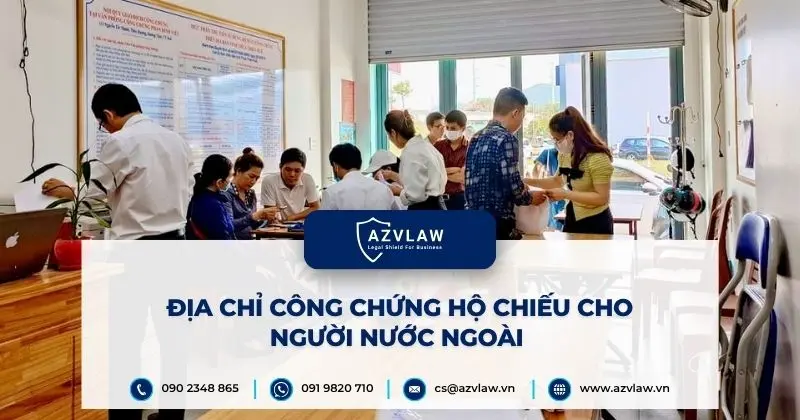 Địa chỉ công chứng hộ chiếu cho người nước ngoài