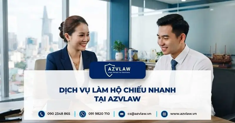 Dịch vụ làm hộ chiếu nhanh tại AZVLAW