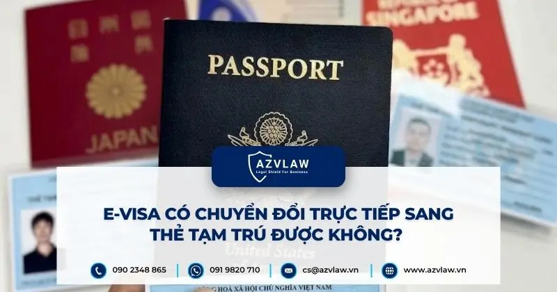 E-visa có chuyển đổi trực tiếp sang thẻ tạm trú được không?
