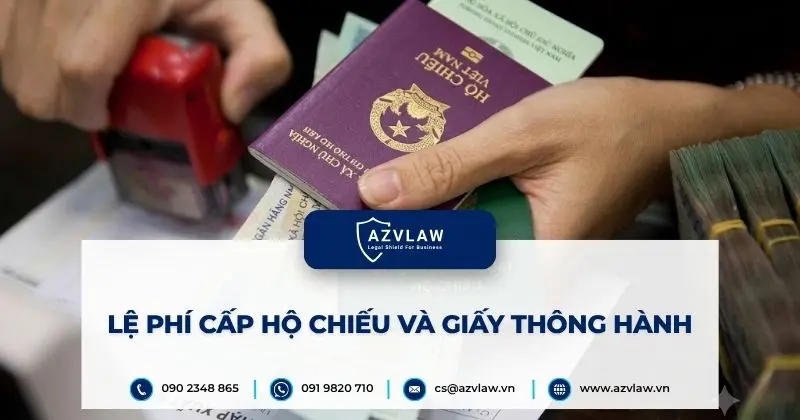 Lệ phí cấp hộ chiếu và giấy thông hành