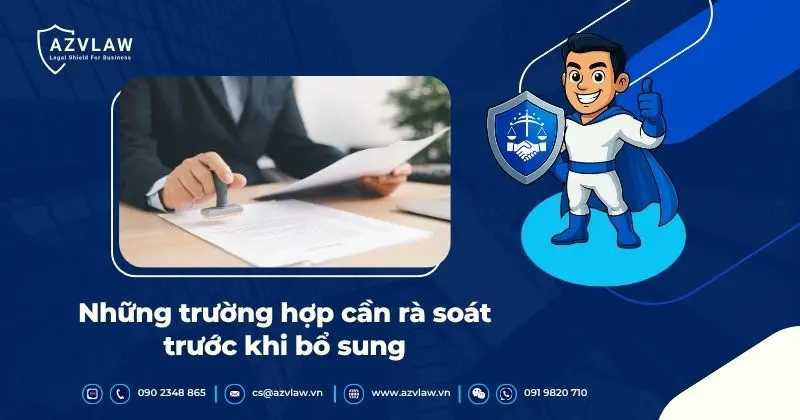 Những trường hợp cần rà soát trước khi bổ sung