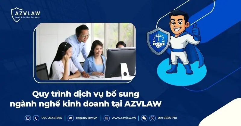 Quy trình dịch vụ bổ sung ngành nghề kinh doanh tại AZVLAW