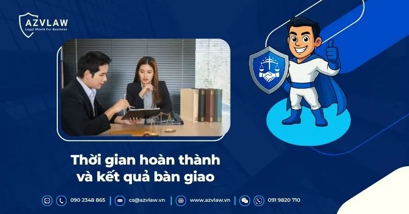 Thời gian hoàn thành và kết quả bàn giao