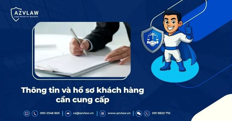 Thông tin và hồ sơ khách hàng cần cung cấp